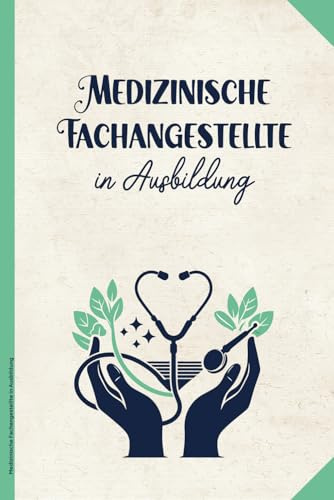 Medizinische Fachangestellte in Ausbildung: Notizbuch A5 Dot Grid Geschenk für MFA Azubis schöne Geschenkidee für Auszubildende und Azubi MFA praktisches Buch für Notizen für angehende Arzthelferin