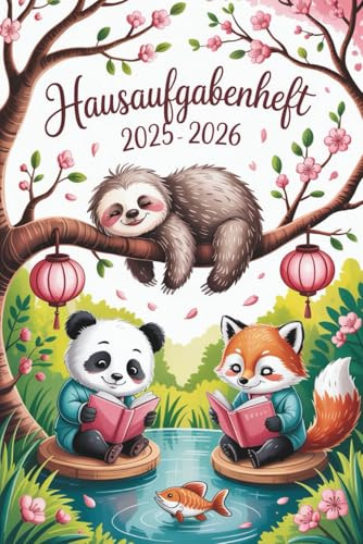 HAUSAUFGABENHEFT 2025 2026: Schulplaner für Grundschule & Gymnasium | Mit Datum vom 04. August 2025 bis 31. Juli 2026 | Faultier