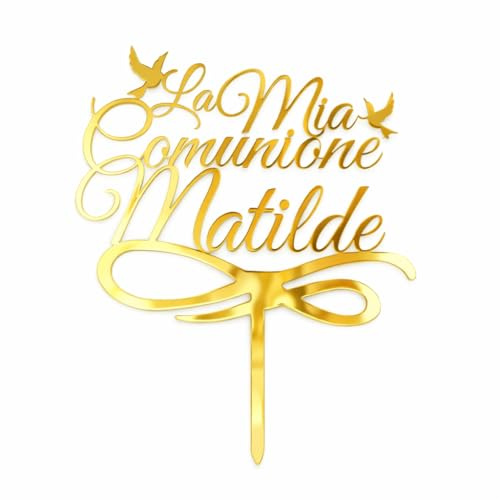 Cake Topper La mia Comunione con Nome Personalizzato | Targhetta Decorativa per Torte Personalizzabile in Plexiglass Specchiato, 15 cm di Altezza x 12 cm (Oro Specchiato)