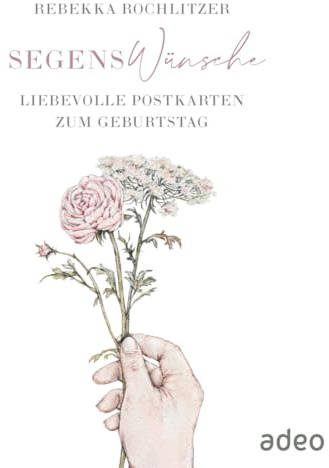 SegensWünsche: Liebevolle Postkarten zum Geburtstag