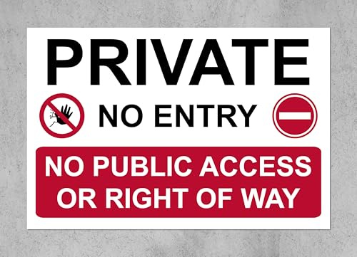 Private no entry no public access or right of way Safety sign - 1mm Plastic sign (300mm x 200mm)