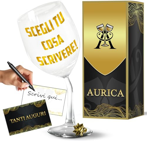Aurìca Calice Vino Personalizzato Scegli Tu La Scritta!- Regala Un Bicchiere Piegato Elegante e Simpatico Per Compleanno Uomo e Donna con Scatola Regalo Inclusa! Sorprendi con un Brindisi Su Misura!
