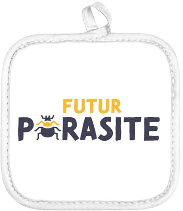 Manique de Cuisine - Futur Parasite Humour - (17 x 17 cm)