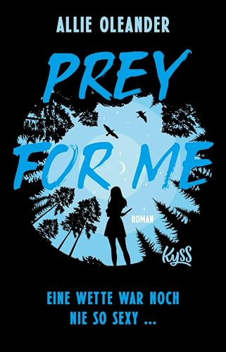 Prey for Me: Eine Wette war noch nie so sexy ... (Primal-Play-Reihe 2) (German Edition)