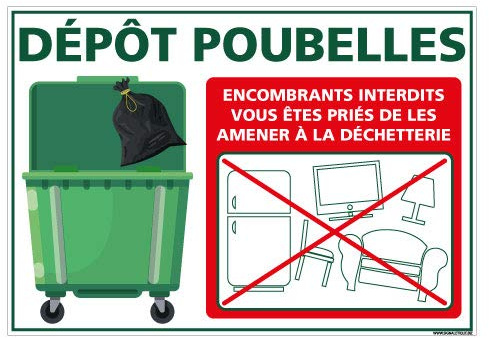 Panneau Dépôt Encombrant Interdit - Protection Anti-UV - Dimensions 420x300 mm - Plastique Rigide PVC 1,5 mm