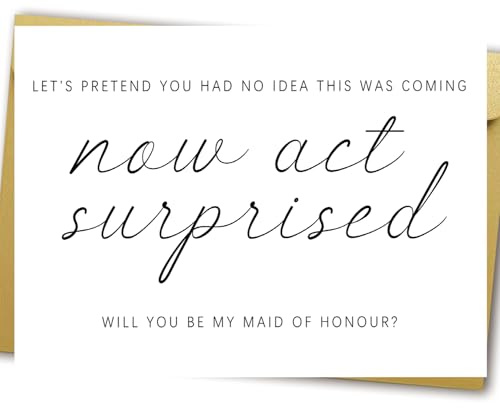 YiKaLus Will You Be My Maid of Honor Karte, Hochzeitskarte für Brautjungfer, Hochzeitsantragskarte für Trauzeugin, Now Act Surprised Wedding Proposal Card