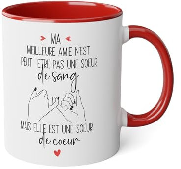 Mug en Céramique Personnalisé - Idée Cadeau Original personnalisé amitié - Ma meilleure amie mais elle est une sœur de cœur - Tasse Café Thé avec Prénom ou Message - France (N°1 ROUGE)