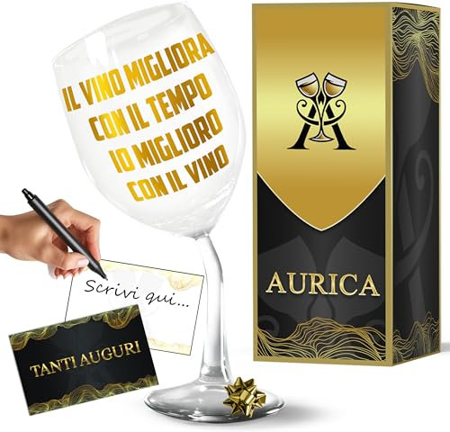 Aurìca Calice Vino Personalizzato IL VINO MIGLIORA... - Bicchiere Piegato In Cristallino Da 440 Ml per Festeggiare con Allegria e un Tocco di Originalità! Un Regalo Simpatico Per Chi Ama Il Vino