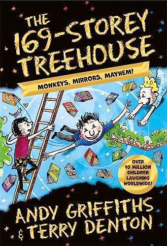 The 169-Storey Treehouse: the bestselling series (The Treehouse Series Book 13)