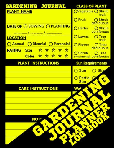 GARDENING JOURNAL PLANNER AND LOG BOOK: Daily, Monthly Organizer Layout Planning for Organic Fruit, Vegetable, Herbs, Flowers; Shrubs and Trees: ... Coniferous; Gardening & Landscape Design