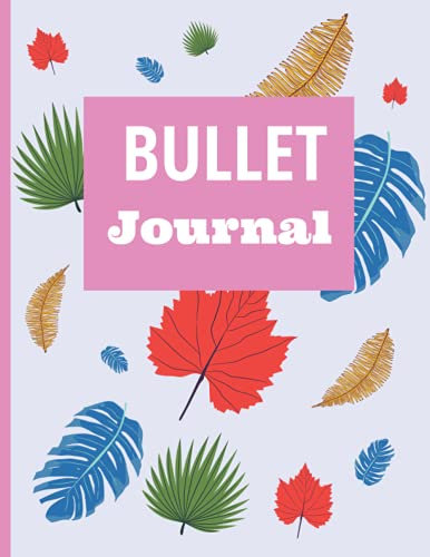 Leaf Bullet Dotted Journal Notebook: Colorful Leaf Bullet Dotted Journal Notebook - (8.5 x 11) 150 pages Bulleted Pages