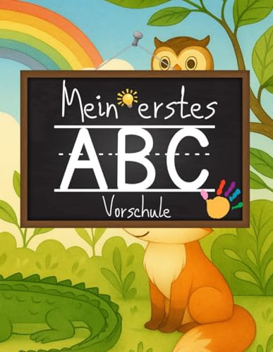 Mein großes Vorschul-Schreibbuch – Buchstaben schreiben lernen mit Tieren | ABC Übungen für Kinder ab 4 Jahren: Spielerisch lernen Schwungübungen; Vorschule, Kindergarten XXL 243 Seiten