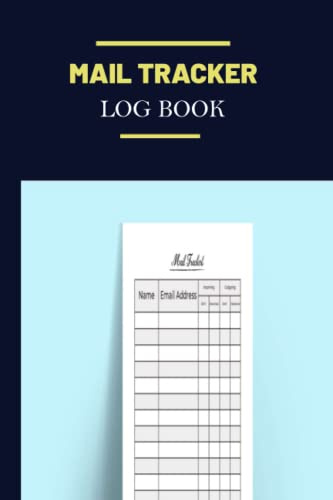 Mail Tracker Log Book: Daily Mail Tracker Logbook Incoming & Outgoing Mails