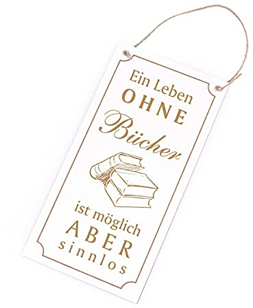 Schild Holzschild graviert mit Spruch - Ein Leben ohne Bücher ist möglich aber sinnlos - Dekoschild zum Anhängen 10x20cm | Dekolando Home Accessoires