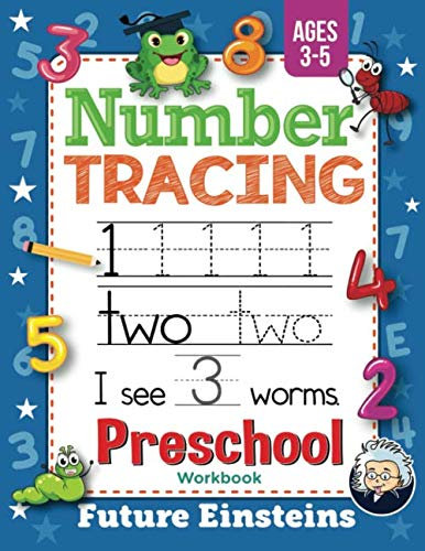 Number Tracing for Kids - Preschool Workbook: Mathematics Practice For Smart Kids Ages 3-5 - Pre K and Kindergarten Math Activity Book with Learning ... Toddlers (Gift of Knowledge Series, Band 2)