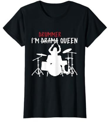 I´m Drummer Queen Schlagzeug-Set Funny Drummer Girl T-Shirt