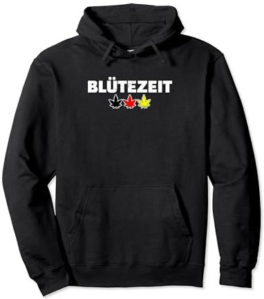 Blütezeit Kiffen Deutschland April 2024 Cannabis Legal Pullover Hoodie