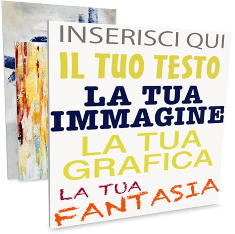 Quadro Personalizzato in Forex 1cm - Stampa UV di Alta Qualita - Inserisci Testo o Immagini - 28 Formati Disponibili