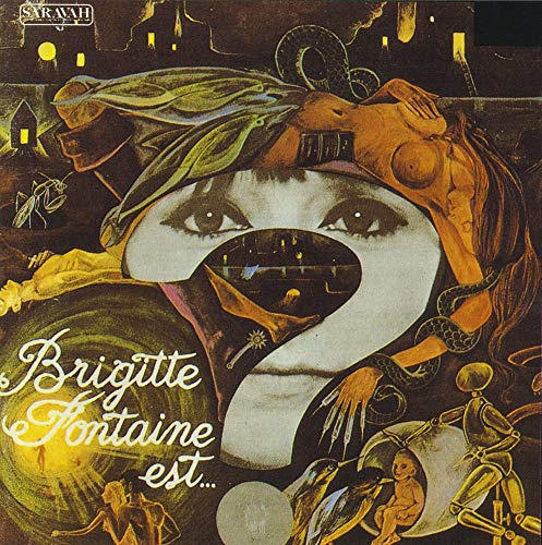 Brigitte Fontaine est ...