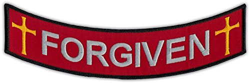 Crazy Novelty Guy Motorcycle Biker Jacket or Vest Patch - Forgiven w/Crosses Bottom Rocker Patch - God, Jesus, Religious