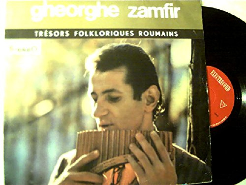 L'Extraordinaire Flûte De Pan - The wonderful Pan-Pipe of Gheorghe Zamfir - Die außerordentliche Pan-Flöte von Gheorghe Zamfir,