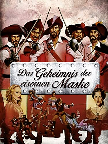 Das Geheimnis der eisernen Maske