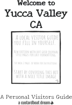 Welcome to Yucca Valley CA: A Fun DIY Visitors Guide