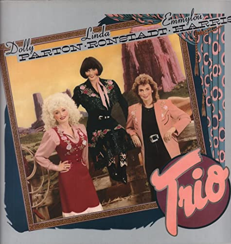 Dolly Parton , Linda Ronstadt , Emmylou Harris - Trio - Warner Bros. Records - 925 491-1