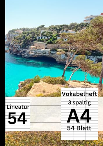XXL Premium Vokabelheft A4, 3 Spalten, 108 Seiten / 54 Blatt für über 3400 Vokabeln / Lineatur 54: Genug Platz für mehrere Schuljahre - Schönes Design ... für Englisch, Französisch, Spanisch uvm.