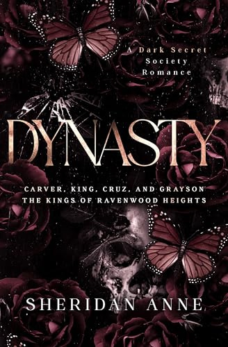 Dynasty: A Dark Secret Society Romance (Boys Of Winter Book 1)
