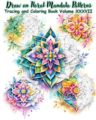 Draw on Floral Mandala Patterns Tracing and Coloring Book Volume XXXVII: A set of 50 exquisite mandala images, perfect for creative tracing and ... Single-sided printing prevents ink bleeding.