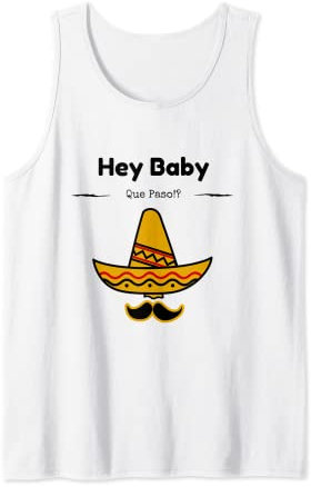 Carpe Noctem Hey Baby Que Paso Camiseta Camiseta sin Mangas