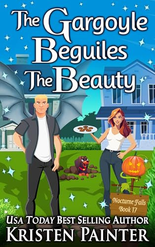 The Gargoyle Beguiles The Beauty: A Light Funny Paranormal Romance (Nocturne Falls Book 17)