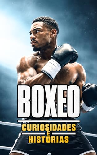 Boxeo : Curiosidades e Historias