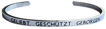Eleganter Armreif Armband silber mit Mantra und Spruch bis ca. 20 cm. GELIEBT GESCHÜTZT GEBORGEN