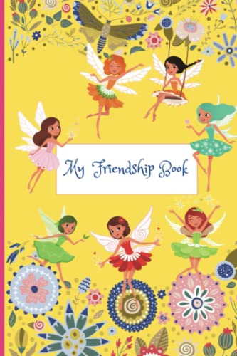 My Friendship Book for Girls - Fairy Design: My Friends and Me | Fill in the Blank Memory Keepsake | Room for 35 Friends | Moving Gift for kids
