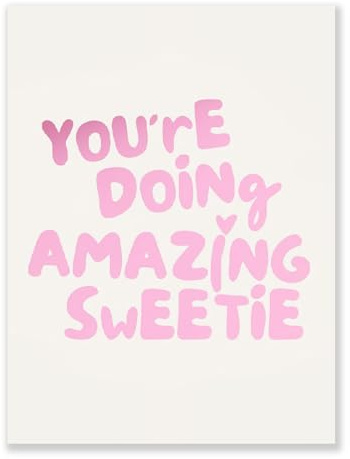 CLFORLORGN You'Re Doing Amazing Sweetie inspirierendes Zitat-Poster, trendiges mädchenhaftes rosa Leinwandbild, 30,5 x 40,6 cm, ungerahmt, modern, minimalistischer Druck, Gemälde für adrettes Zimmer,