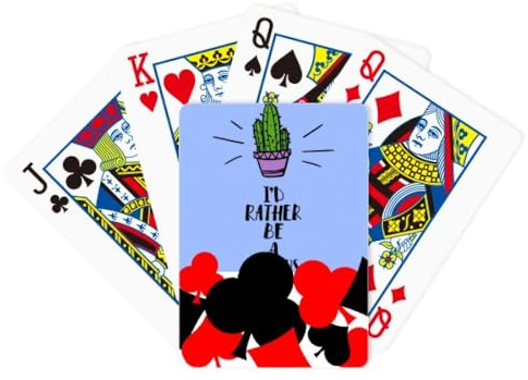 no/no I'd Rather Be A Cactus Cactus Symbole Poker Jeu de cartes classique