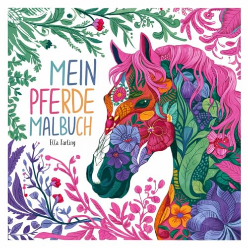 Pferde Malbuch als Geschenk für Teenager und Mädchen | Malen für Mädchen ab 8 Jahren: 50 wunderschöne Pferde-Mandalas und Mehr zum Ausmalen und zur Kreativität | Pferdebuch