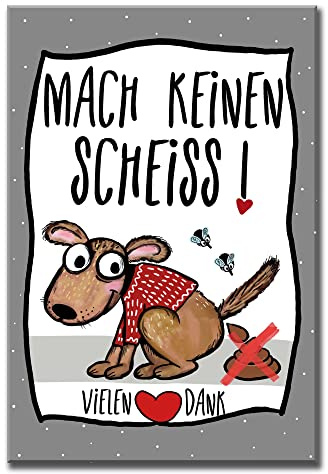 My Sweetheart® Kein Hundeklo Schild Hundekot Verbotsschild lustig Alu-Verbund 20 x 30 cm Hundeschilder Hund freundlich mach keinen...