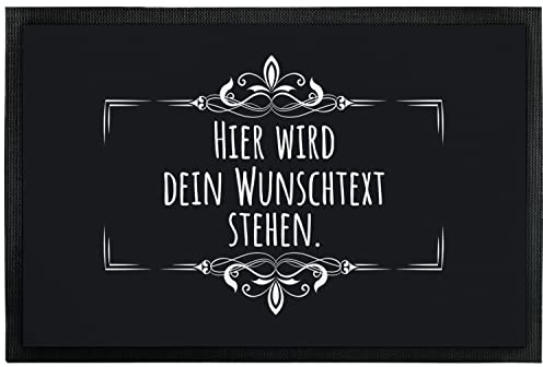 Fußmatte personalisiert Dein Wunschtext 3zeilig - originelles Geschenk - rutschfeste Schmutzfangmatte Eingangstürmatte Fußabtreter Innen & Außen | Weihnachten | Einweihungsgeschenk (Schwarz 90x60cm)