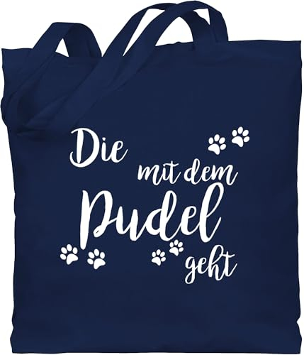 Baumwolltasche - Sprüche Statement - Die mit dem Pudel geht weiß - Unisize - Navy Blau - statements die. stoffbeutel sprüchen￼ beuteltasche aufschrift jute spruch stofftasche with jutebeutel