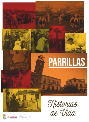 Historias de vida de Parrillas