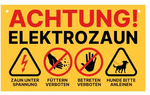 Weidezaun Schild Warnschild Elektro Zaun Füttern verboten & Betreten verboten 20x12 cm inklusive Kabelbinder (1)