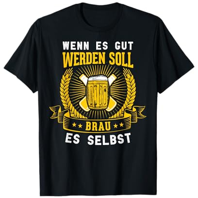 Bierbrauer lustiger Spruch Bierbrauen Bier Hopfen Malz T-Shirt
