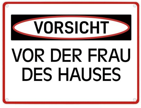 Vorsicht vor der Frau des Hauses Warn- und Hinweisschild im modernen Design