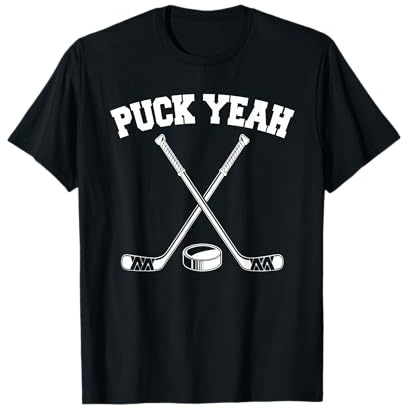 Puck Yeah Funny Sarcasm Hockey Lovers Saying T-Shirt