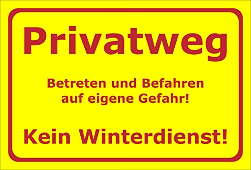 Melis-Folienwerkstatt Schild Privatweg - Kein Winterdienst – 30x20 cm – 3mm Aluverbund – Verschiedene Größen und Materialien