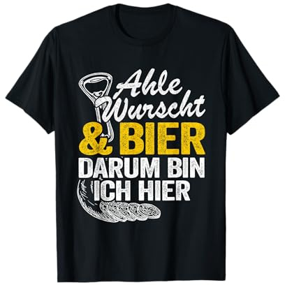 Ahle Wurscht & Bier Nordhessen Dialekt Lustiges Ahle Wurst T-Shirt