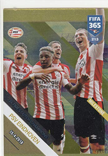 Adrenalyn XL Panini FIFA 365 2019 PSV Eindhoven 213 Milestone Trading Card